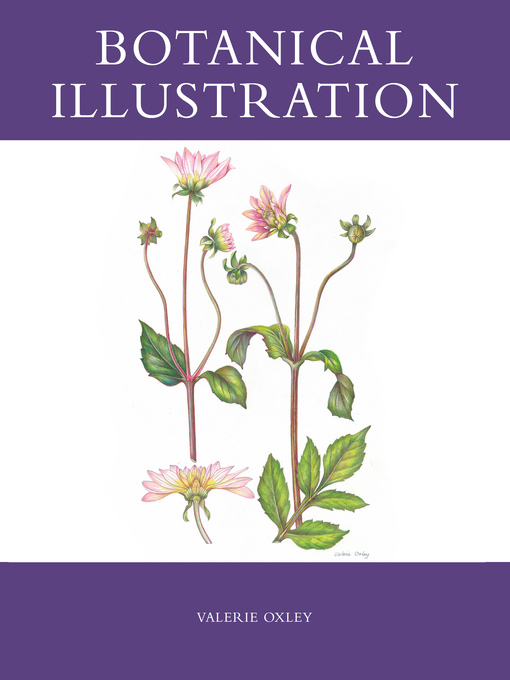 Title details for Botanical Illustration by Valerie Oxley - Available